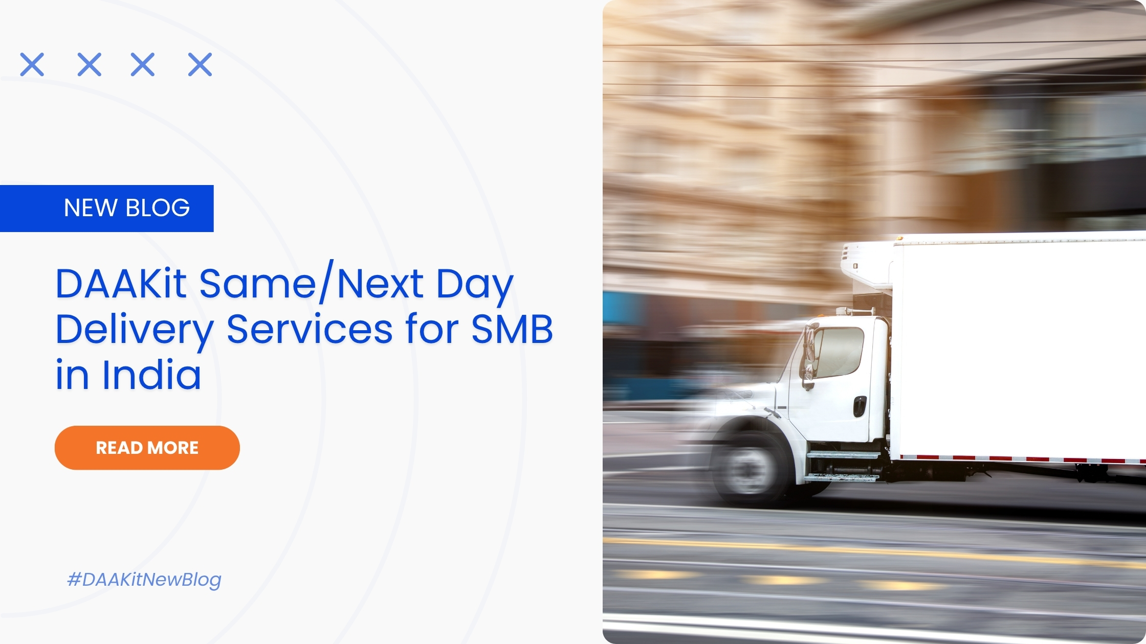 DAAKit Same/Next Day Delivery Services for SMB in India