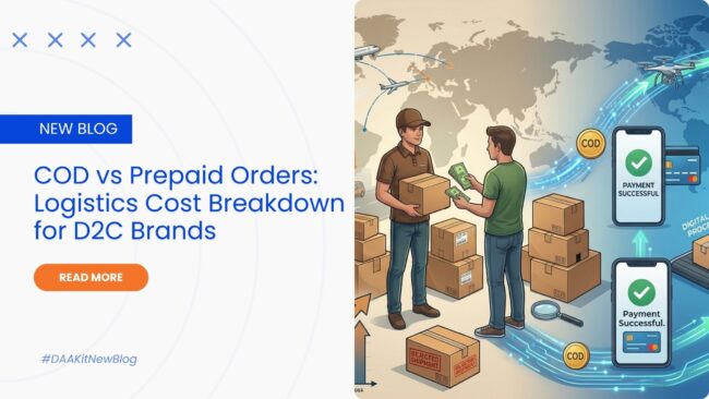 COD vs Prepaid Orders Logistics Cost Breakdown for D2C Brands